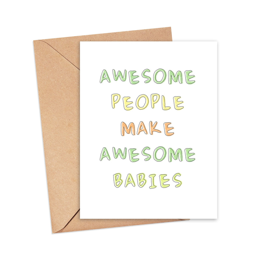 Awesome People Make Awesome Babies-Greeting Card - Bundled Baby